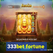 333bet fortune